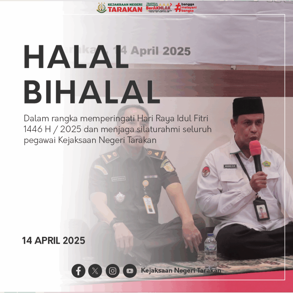HALAL BIHALAL KEJAKSAAN NEGERI TARAKAN
