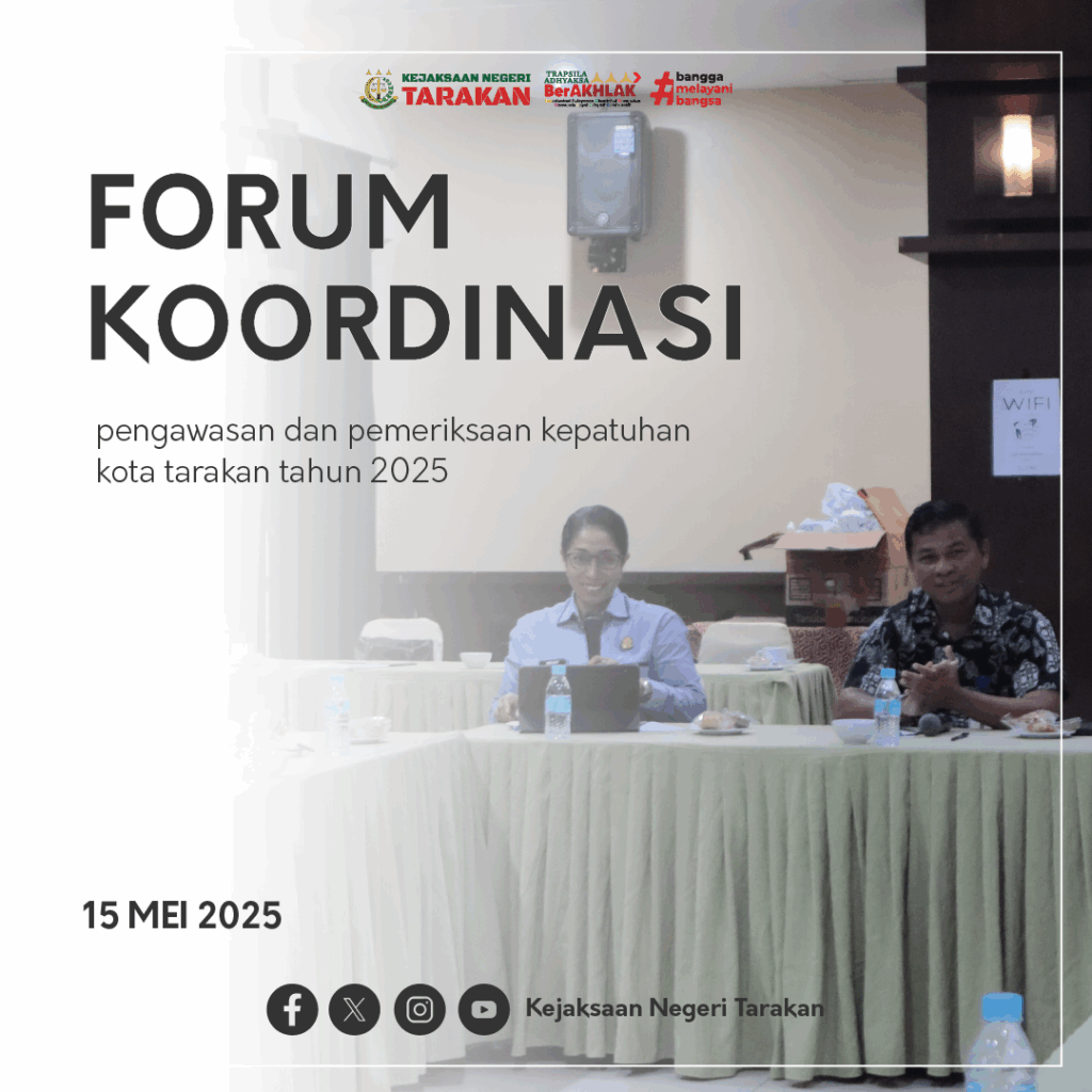 FORUM KOORDINASI PENGAWASAN DAN PEMERIKSAAN KEPATUHAN KOTA TARAKAN