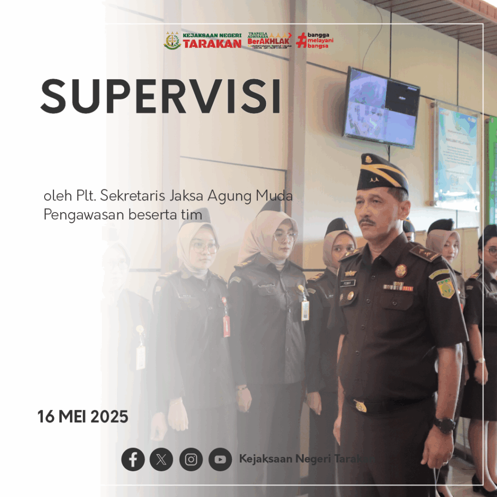 SUPERVISI SEKRETARIS JAKSA AGUNG MUDA PENGAWASAN