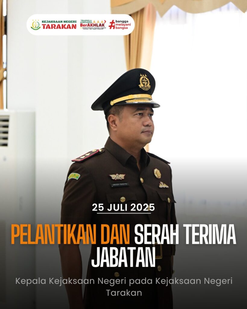 PELANTIKAN KEPALA KEJAKSAAN NEGERI TARAKAN