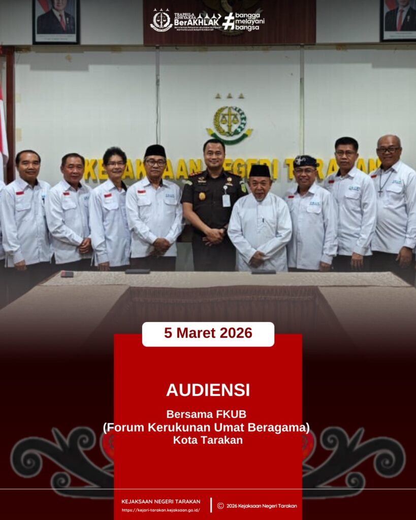 AUDIENSI BERSAMA FORUM KERUKUNAN UMAT BERAGAMA  (FKUB) KOTA TARAKAN